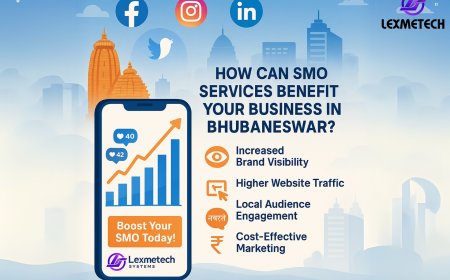 How Can SMO Services Benefit Your Business in Bhubaneswar